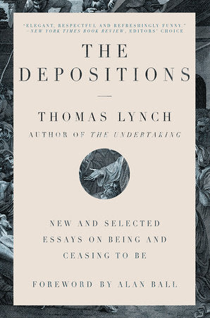 The Depositions Paperback by Thomas Lynch