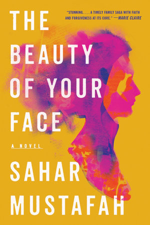 The Beauty of Your Face Paperback by Sahar Mustafah