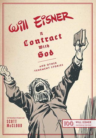 A Contract with God Hardcover by Will Eisner and Scott McCloud