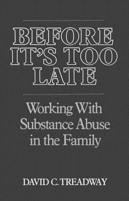 Before Its Too Late Hardcover by David C Treadway