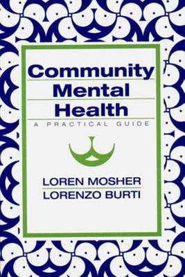 Community Mental Health Paperback by Loren Mosher;Lo Burti