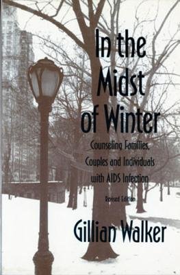 In The Midst Of Winter Paperback by Gillian Walker