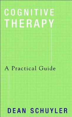 Cognitive Therapy Paperback by Dean Schuyler