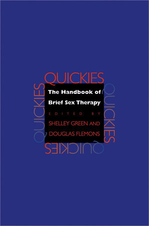 Quickies Paperback by Shelley K Green;Douglas Flemons; Green; Flemons