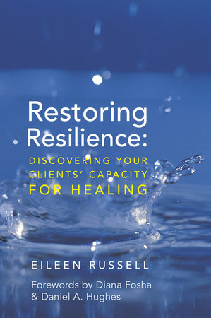 Restoring Resilience Hardcover by Eileen Russell,Phd