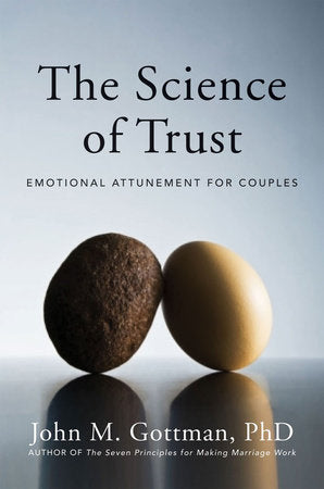 The Science of Trust Hardcover by John M Gottman