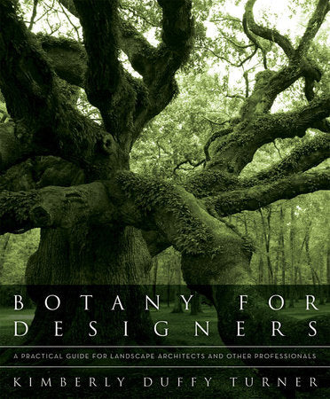 Botany for Designers Hardcover by Kimberly Duffy Turner