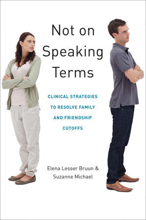 Not On Speaking Terms Hardcover by Elena Lesser Bruun;Suzanne Michael
