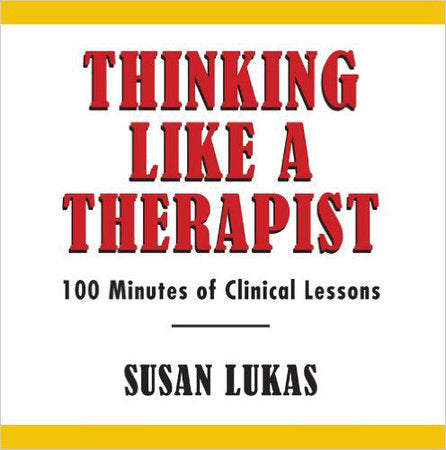 Thinking Like a Therapist Audio Cd Audio by Susan Lukas