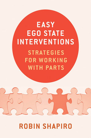 Easy Ego State Interventions Hardcover by Robin Shapiro