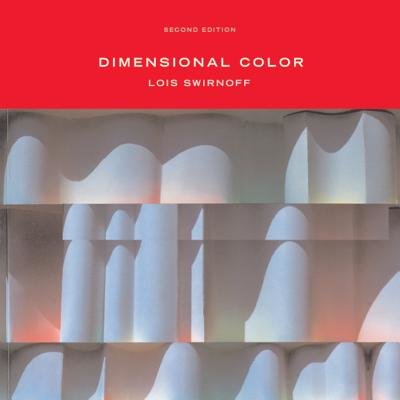 Dimensional Color 2e Paperback by Lois Swirnoff