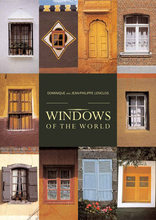 Windows of the World Paperback by Jean Philippe;Doninique Lenclos