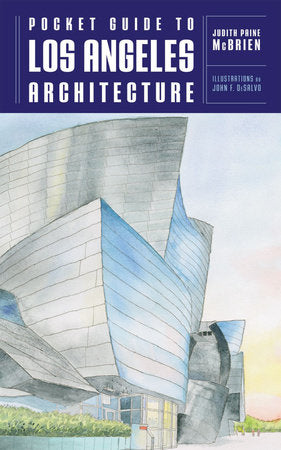 Pocket Guide To Los Angeles Architecture Paperback by Judith Paine Mcbrien