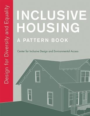 Inclusive Housing a Pattern Book Paperback by Idea