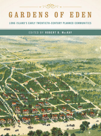 Gardens of Eden Hardcover by Robert B Mackay,Phd