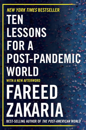 Ten Lessons for a Post-Pandemic World Paperback by Fareed Zakaria