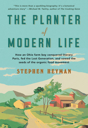 The Planter of Modern Life TR by Stephen Heyman