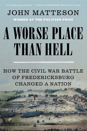 A Worse Place Than Hell Paperback by John Matteson
