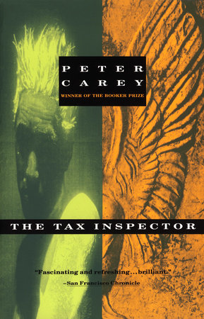 The Tax Inspector Paperback by Peter Carey