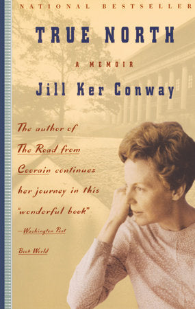 True North Paperback by Jill Ker Conway
