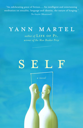 Self Paperback by Yann Martel