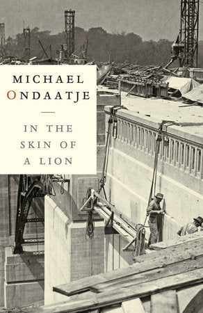 In the Skin of a Lion Paperback by Michael Ondaatje