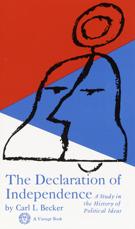 Declaration of Independence Paperback by Carl L. Becker