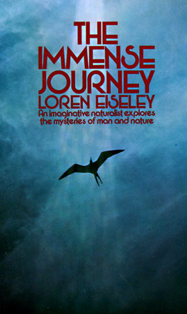 The Immense Journey Paperback by Loren Eiseley