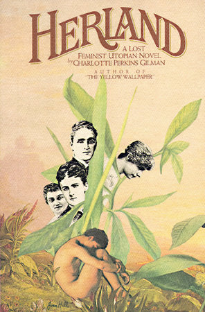 Herland Paperback by Charlotte Perkins Gilman