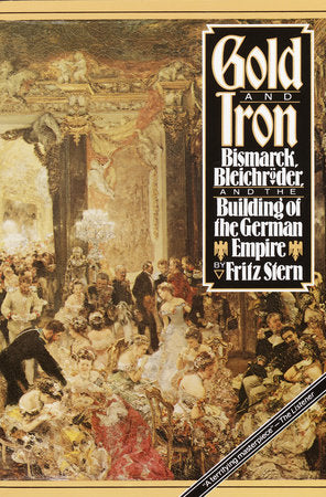 Gold and Iron Paperback by Fritz R. Stern