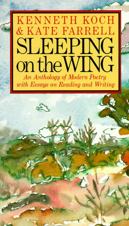 Sleeping on the Wing Paperback by Kenneth Koch & Kate Farrell