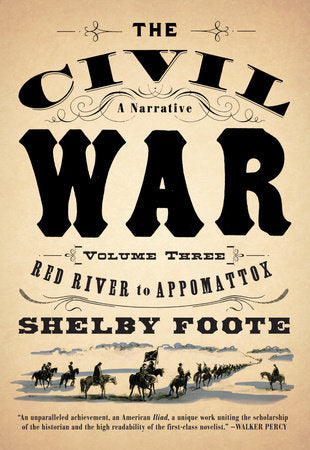 The Civil War: A Narrative Paperback by Shelby Foote