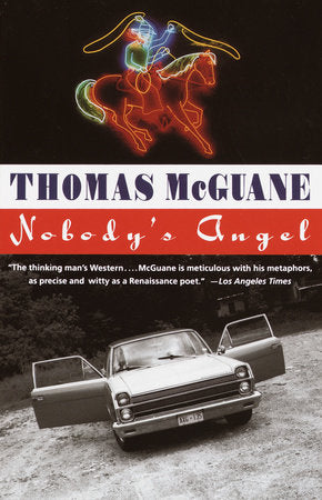 Nobody's Angel Paperback by Thomas McGuane