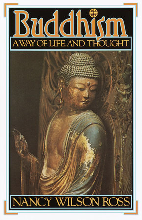 Buddhism Paperback by Nancy Wilson Ross