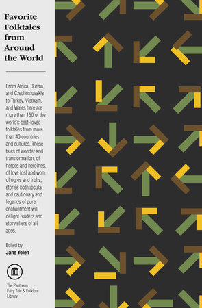 Favorite Folktales from Around the World Paperback by Jane Yolen