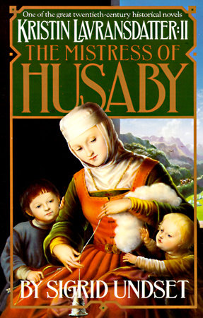 The Mistress of Husaby Paperback by Sigrid Undset