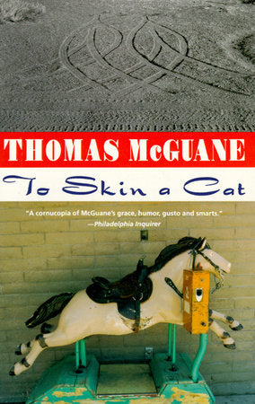 To Skin a Cat Paperback by Thomas McGuane