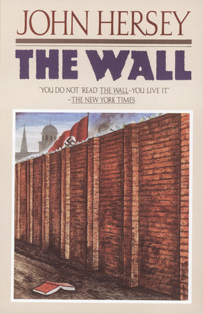 The Wall Paperback by John Hersey