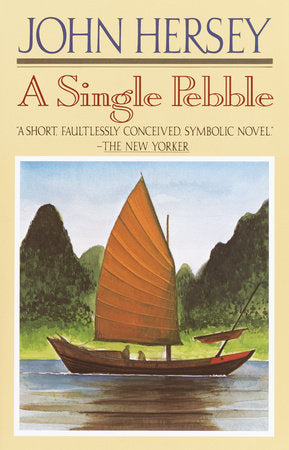 A Single Pebble Paperback by John Hersey