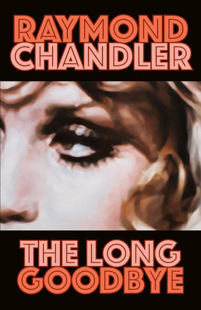 The Long Goodbye Paperback by Raymond Chandler