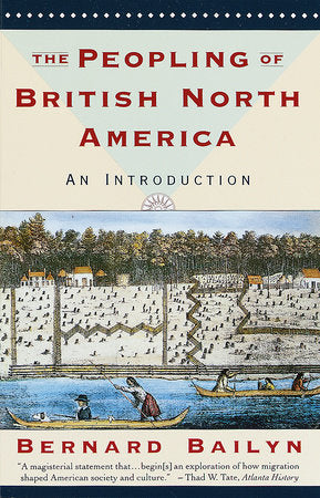 The Peopling of British North America Paperback by Bernard Bailyn