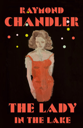The Lady in the Lake Paperback by Raymond Chandler