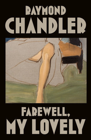 Farewell, My Lovely Paperback by Raymond Chandler