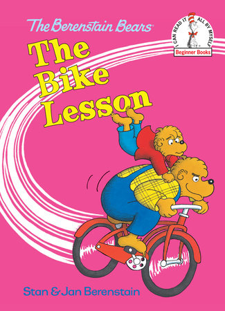 The Bike Lesson Hardcover by Stan and Jan Berenstain; illustrated by the authors