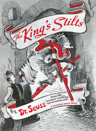 The King's Stilts Hardcover by Dr. Seuss