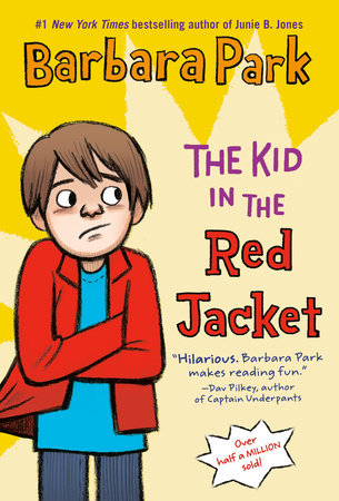 The Kid in the Red Jacket Paperback by Barbara Park