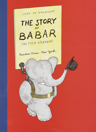 The Story of Babar Hardcover by Jean de Brunhoff