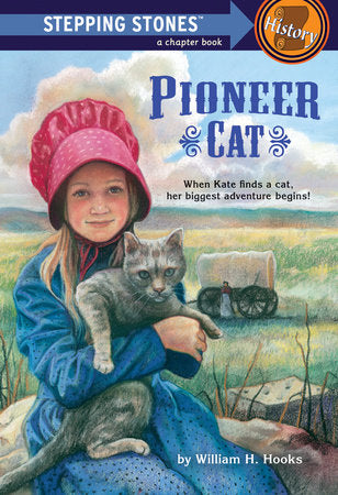 Pioneer Cat Paperback by William H. Hooks; ilustrated by Charles Robinson