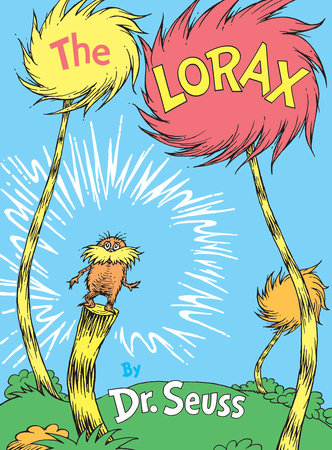 The Lorax Hardcover by Dr. Seuss