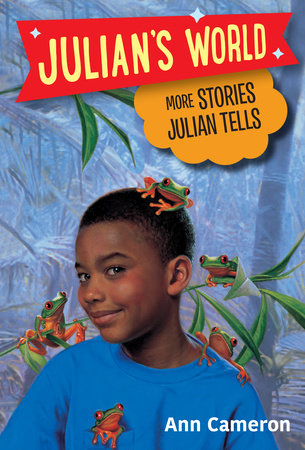 More Stories Julian Tells Paperback by Ann Cameron; illustrated by Ann Strugnell